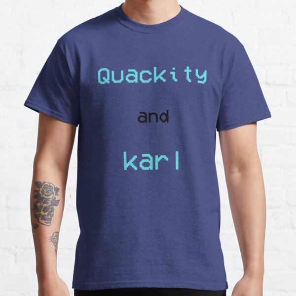 quackity and karl Classic T-Shirt RB2905 product Offical Quackity Merch
